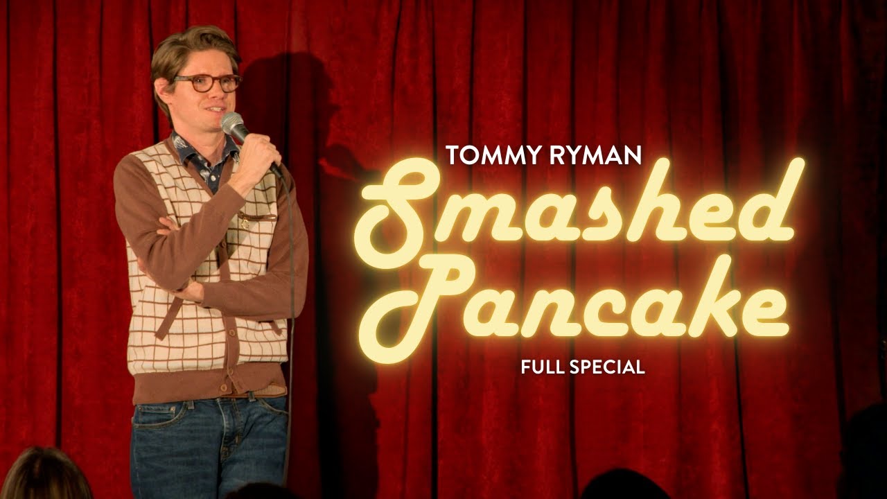 Smashed Pancake - Tommy Ryman (Full Stand-Up Comedy Special)