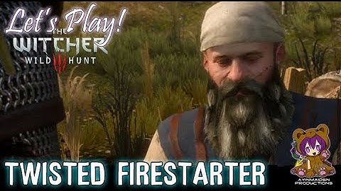 Witcher 3 - Twisted Firestarter