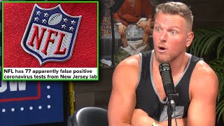 Pat McAfee Reacts To The NFL Having 77 False Positive Tests