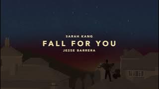 Fall for You (official lyric video) by Sarah Kang and Jesse Barrera