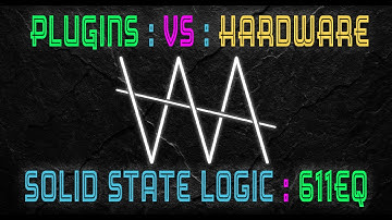 Plugins Vs Hardware: SSL 611EQ