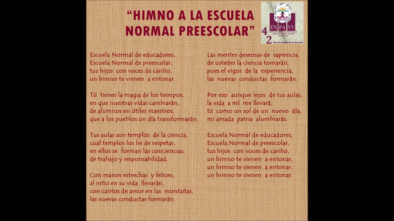 Himno a la Escuela Normal de Educadores ENPAVV - YouTube