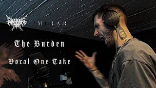 Code: Pandorum & Mirar - The Burden | One Take Vocal Performance