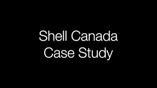 ISIT102  SHELL CANADA CASE STUDY