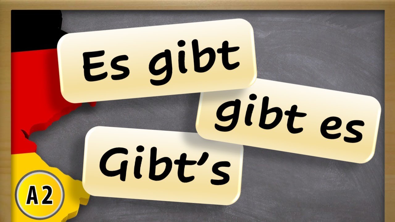 How To Use ES GIBT In German YouTube
