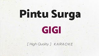 Gigi - Pintu Surga (KARAOKE)