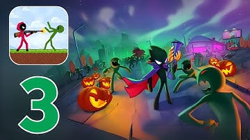 Stickman vs Zombies - Gameplay Walkthrough | Part 3 (Android)