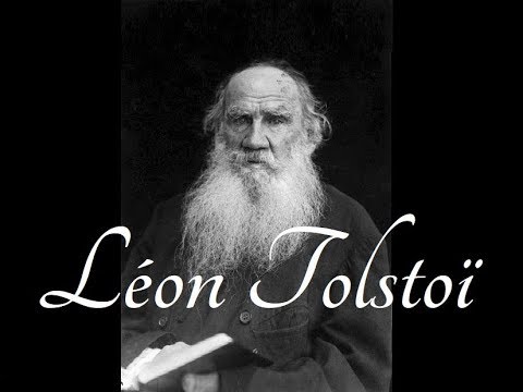 Vidéo: 20 Citations De Léon Tolstoï, Qui Vous Ouvriront Une Nouvelle Perspective - - Vue Alternative