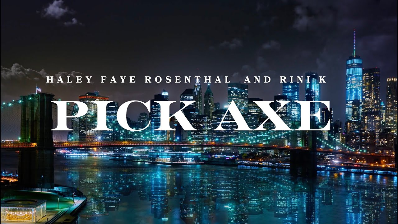 Watch Rini K and Haley Faye Rosenthal - Pick Axe (Official Lyric Video) @haleyfayerosenthal on YouTube Watch Rini K and Haley Faye Rosenthal - Pick Axe (Official Lyric Video) @haleyfayerosenthal on YouTube