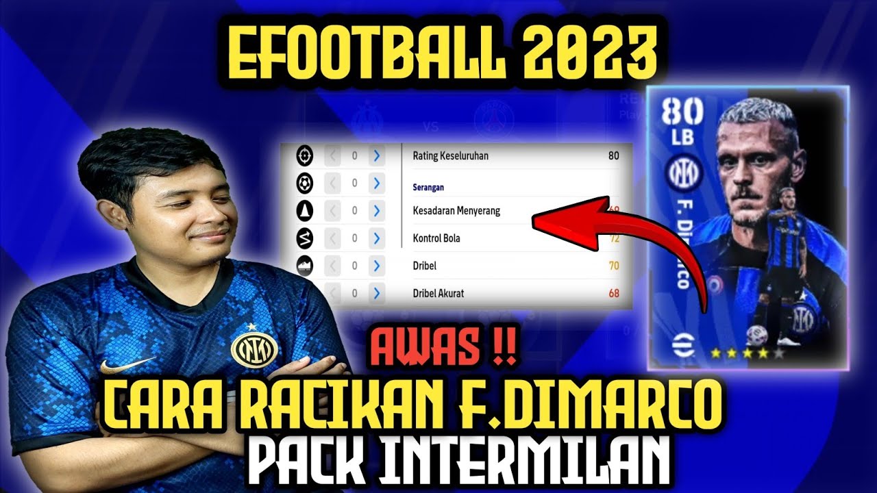 CARA RACIKAN F.DIMARCO PACK INTERMILAN || EFOOTBALL 2023