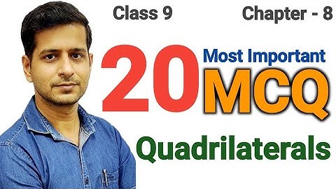 QUADRILATERALS | MCQ | CLASS 9 | MATHS | BY NITIN AHLAWAT