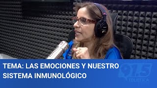 Tema: Las emociones y nuestro sistema inmunológico