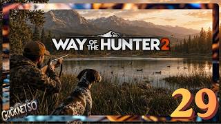 Erfolgreiche Entenjagd und Planänderung. Way of the Hunter 2🦌deutsch[4KPCGp]