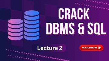 DBMS | Lecture 2 | Keys in DBMS (Super Key, Primary Key, Candidate Key, Foreign Key, Alternate Key)