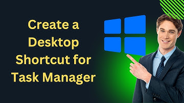 How to Create a Desktop Shortcut for Task Manager on Windows 10 | GearUpWindows Tutorial
