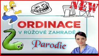 Ordinace v růžové zahradě  parodie