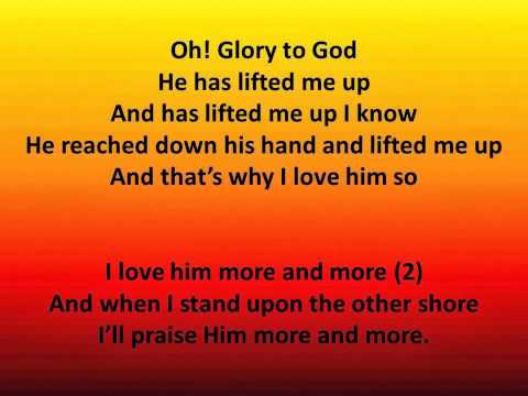 lifted god glory he