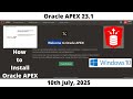 How to Install Oracle APEX 23.1 | DB 23ai Pluggable | Windows 10 | Omar Baig