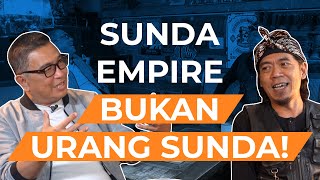 Sunda Empire bukan Urang Sunda! - Budi Dalton Pt. 1 | Helmy Yahya Bicara