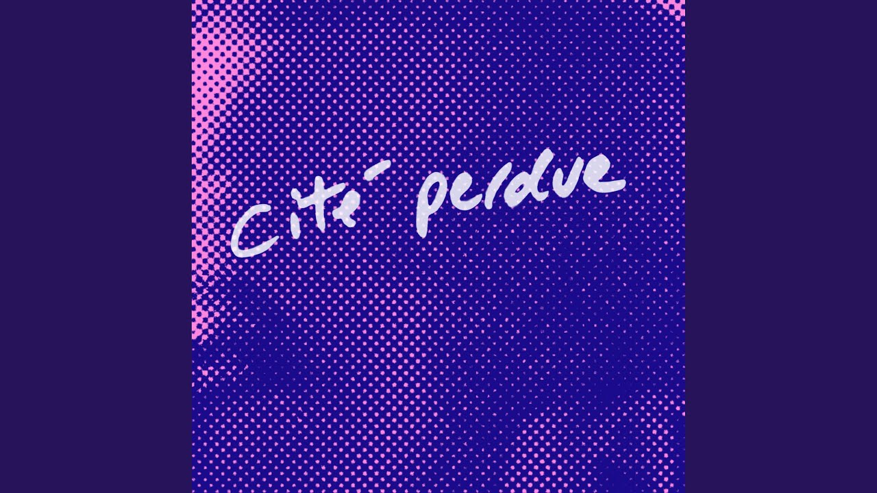 Cité perdue