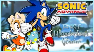 [Fan OST] Wonderland Glacier | Sonic Advance Original Fan OST