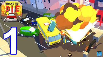 Brake To Die - Gameplay Walkthrough Part 1 Tutorial (iOS,Android)