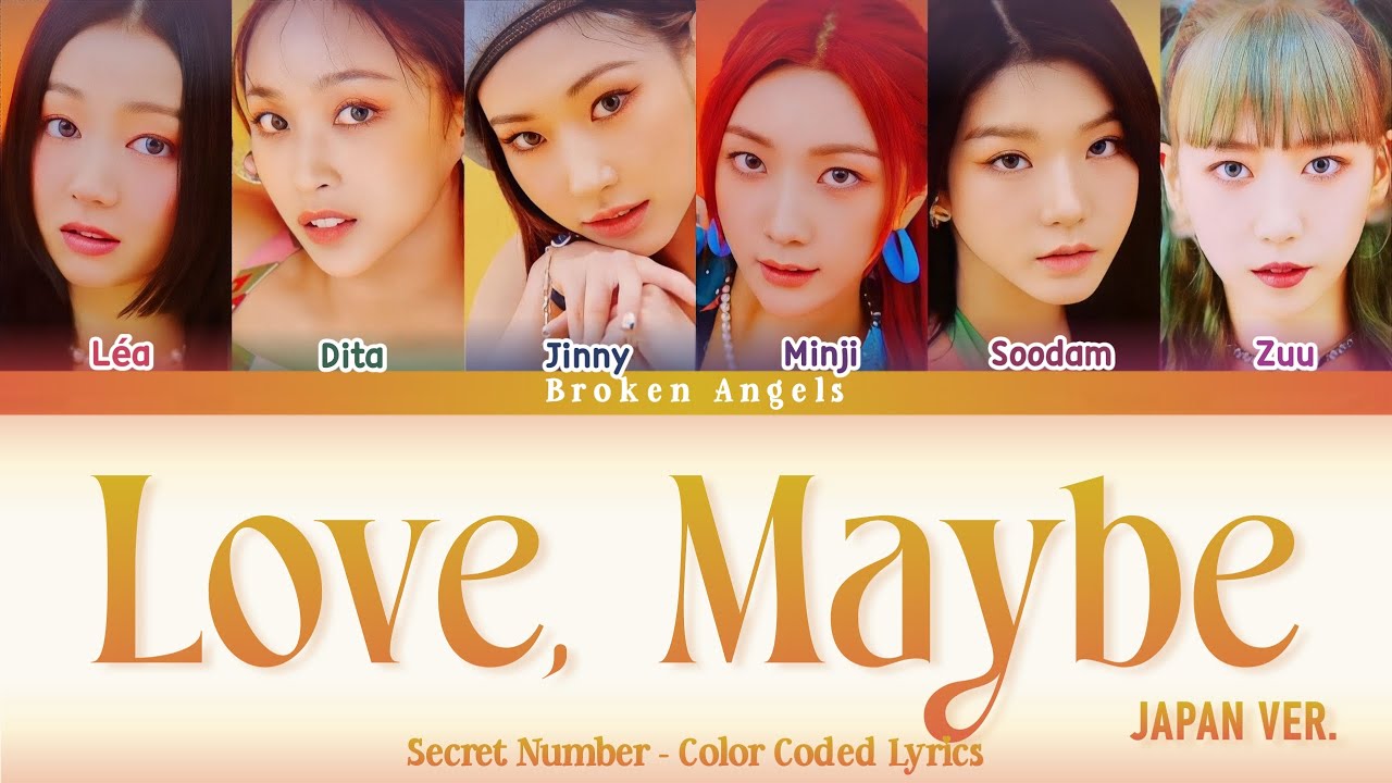 Secret Number - Love, Maybe (Japanese Ver.) [Color Coded Lyrics] Sub ...