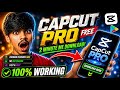 CapCut Pro Kaise Download Kare 2026 🔥 Full Guide Hindi | How To Make Download Capcut pro 2026