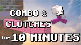 Combo & CLutches for 10 MINUTES | Old clips dump