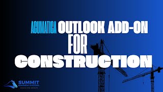 Using the Outlook Add on in Acumatica