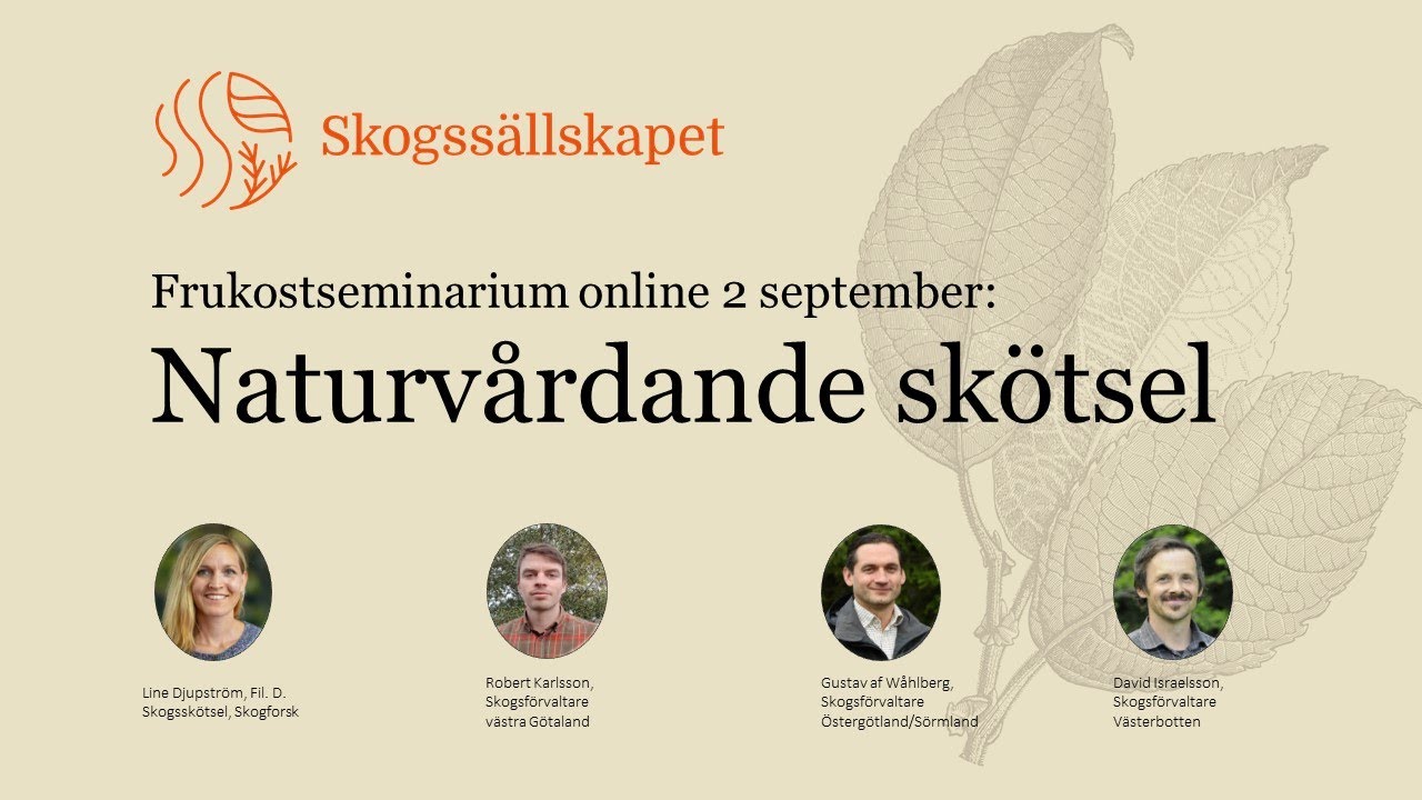 Naturvårdande skötsel – frukostseminarium online 2 september 2020
