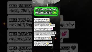 ZODIAC SIGNS AS PROM DATES ✨‎#shorts #viral #zodiac #trending