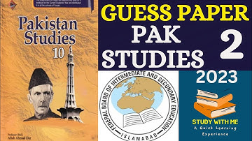 10th Class Pak Study Guess Paper 2023 | Class 10 Pak Studies Guess Paper| SLO Based Model Paper 2022