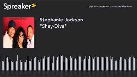 "Shay-Diva"