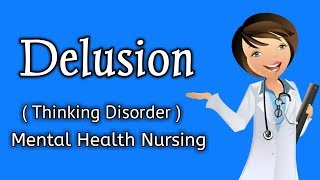 Delusion ( Thinking Disorder in Mental Health Person ) Hindi