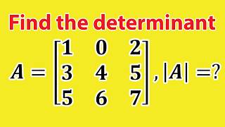 3×3 Matrix Determinant | Linear Algebra Easy Method