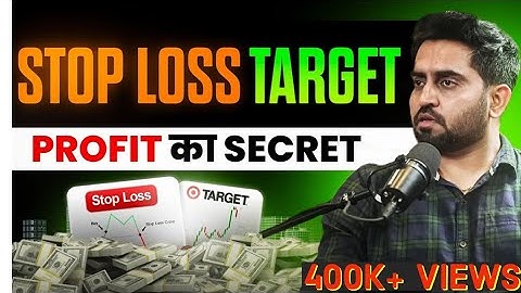 Scalping मे STOPLOSS और TARGET को समझ के करोड़ो का Profit I Step 2 - Stock Market for beginners