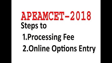ap eamcet 2019 counselling  Option Entry | ap eamcet web options 2019 | Payment of processing