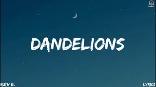 RUTH B. - DANDELIONS (LYRICAL VIDEO)