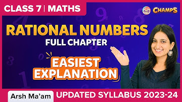 Rational Numbers | Full Chapter | Easiest Explanation | Chapter 8 | Class 7 | Maths | BYJU