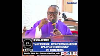 'The late Mwl. Nestory Kissima did not hide his talents, he put them to use.' - Father Mosha