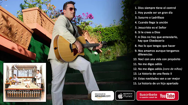 Samuel Hernndez - Dios siempre tiene el control (A...