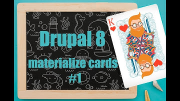 Theming materialized cards in Drupal 8 : Part 1