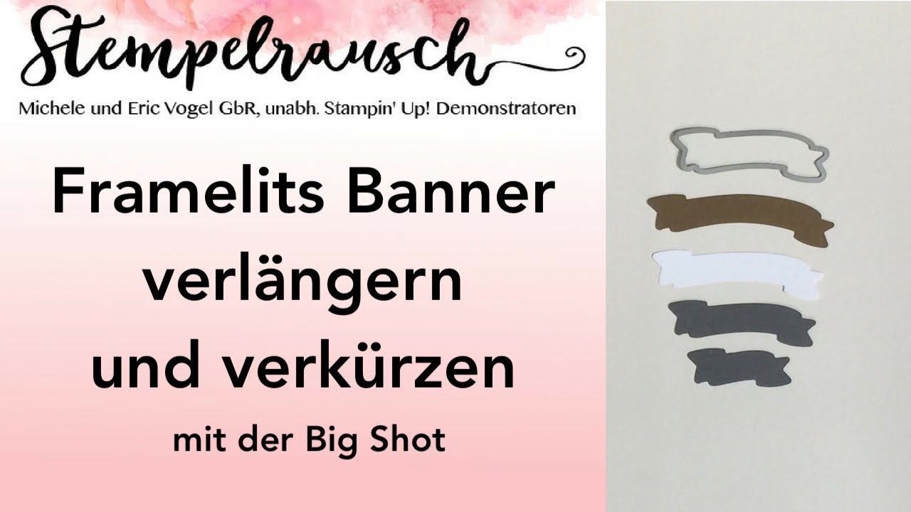 Stanztipp: Framelits Banner verlängern oder verkürzen