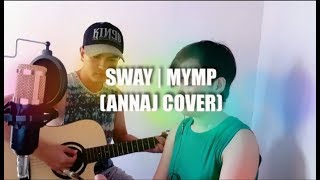Sway Mymp Annaj Cover W Roger