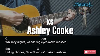 Ashley Cooke - xs Guitar Chords Lyrics