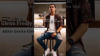 Download Lagu Akhir Cerita Cinta - Glenn Fredly - Lirik #short #shortvideo #lagubaper #lagugalau #fyp MP3