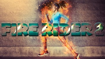 Fire Rider 2 Effect in Adobe Photoshop CC 2019 ( Tutorial )