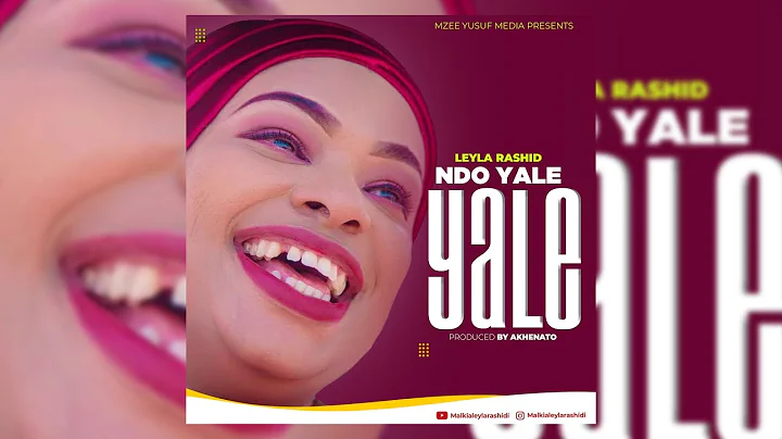 Leyla Rashid - Ndo yale yele (Original Version)