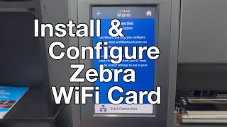 Install And Configure Wifi On Zebra Zt411 Printer